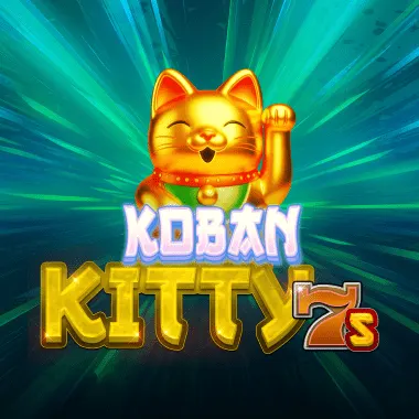 Koban Kitty 7s